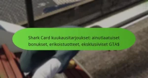featured-image-shark-card-kuukausitarjoukset-ainutlaatuiset-bonukset-erikoistuotteet-eksklusiiviset-gta