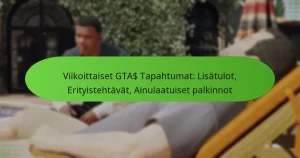 featured-image-viikoittaiset-gta-tapahtumat-lisatulot-erityistehtavat-ainulaatuiset-palkinnot