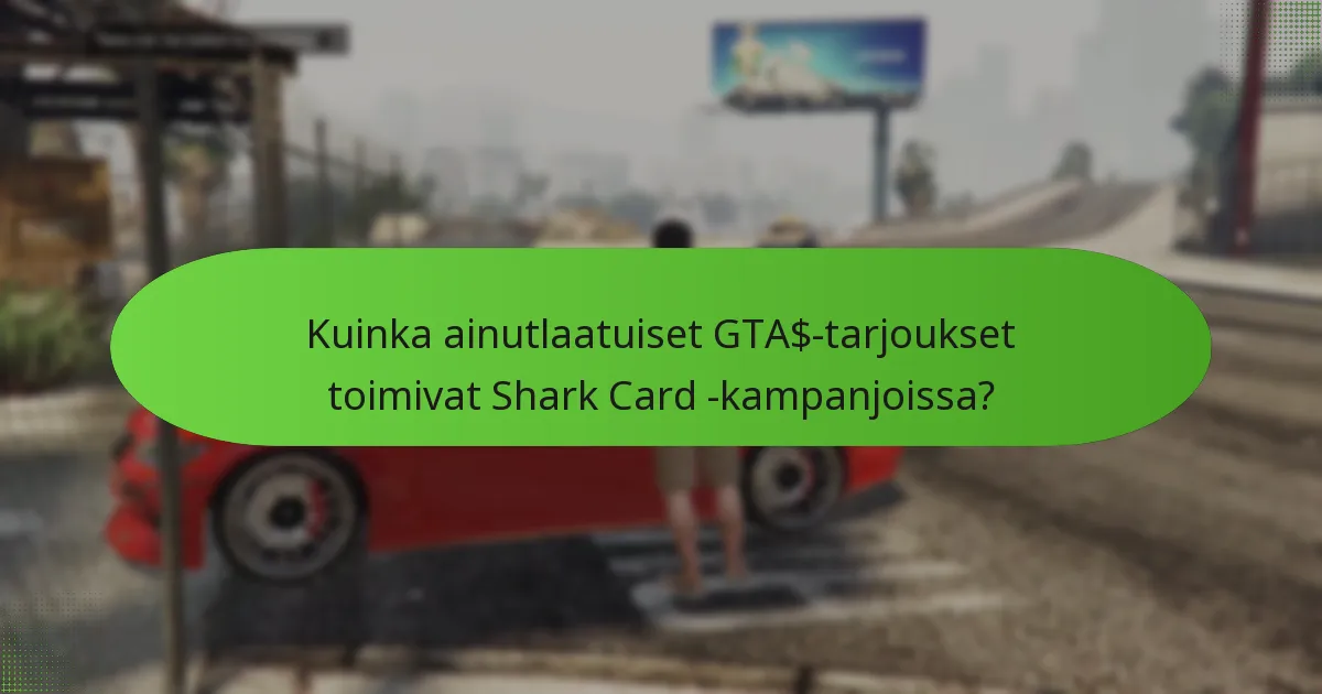 Mitkä rajoitetut bonukset ovat saatavilla Shark Cardien kanssa?