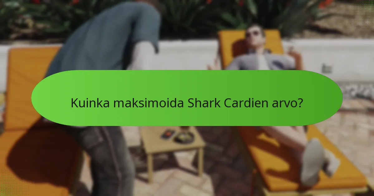Millä Shark Cardilla on paras arvo?