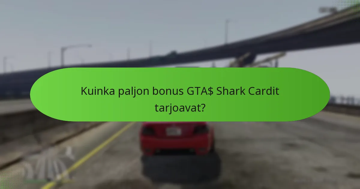 Mitkä eksklusiiviset sisällöt sisältyvät Shark Card -tarjouksiin?