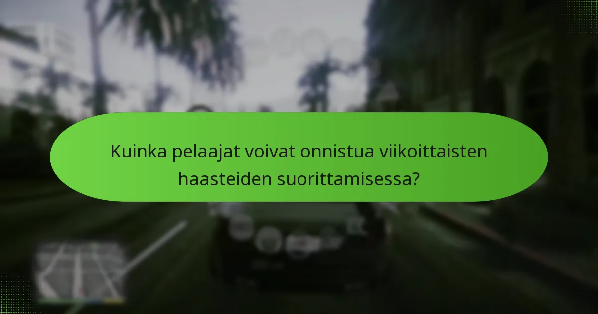 Mitkä ovat palkinnot viikoittaisten haasteiden suorittamisesta?