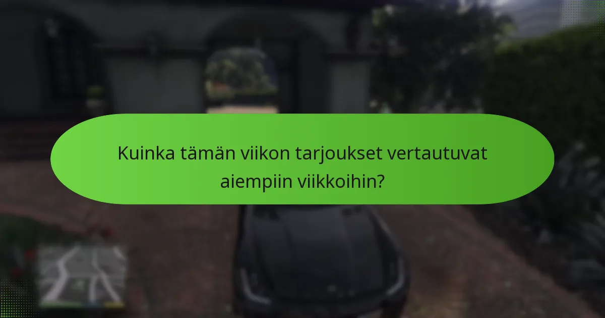 Milloin viikoittaiset ilmaiset esineet vanhenevat?