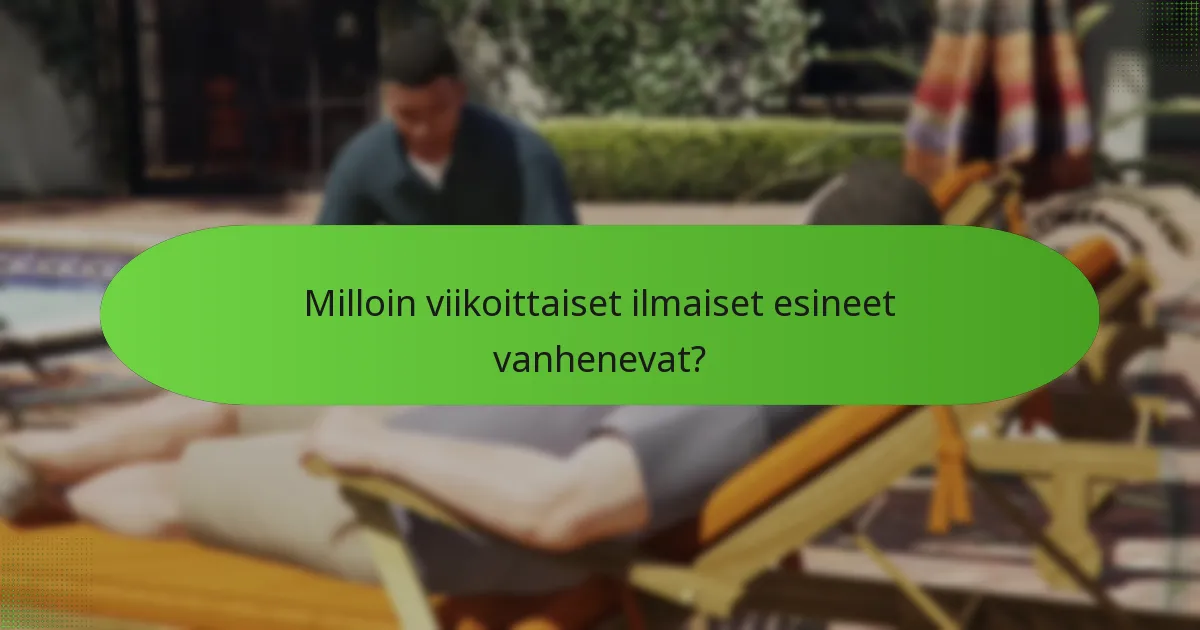 Mitkä strategiat voivat maksimoida viikoittaisten ilmaisien esineiden hyödyt?