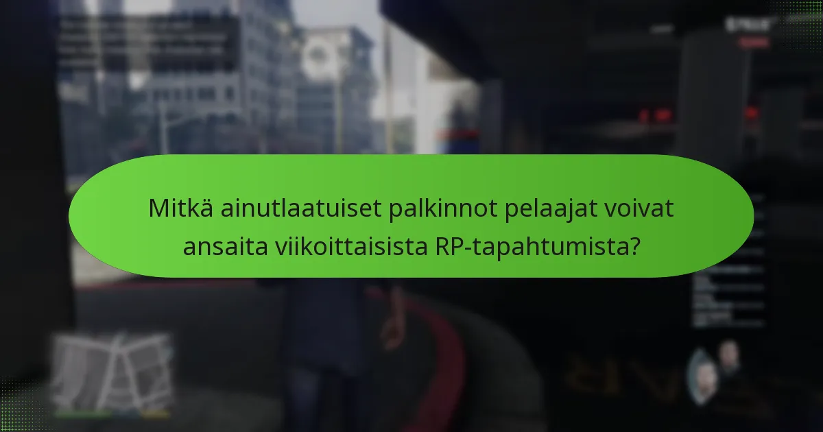 Mitkä erityiset tehtävät ovat saatavilla viikoittaisina RP-tapahtumina?