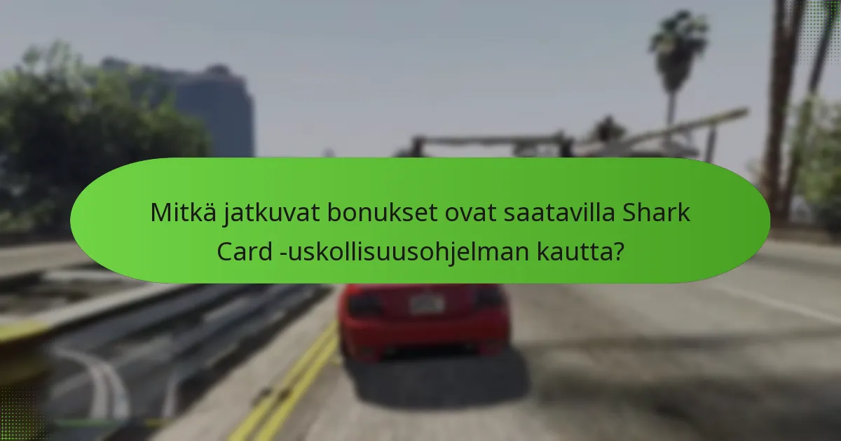 Kuinka Shark Card -uskollisuusohjelman palkinnot vertautuvat muihin pelin ostoihin?